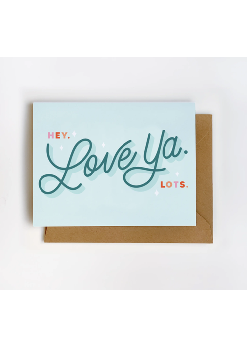 Have A Nice Day Love ya Lots Blue Greeting Card