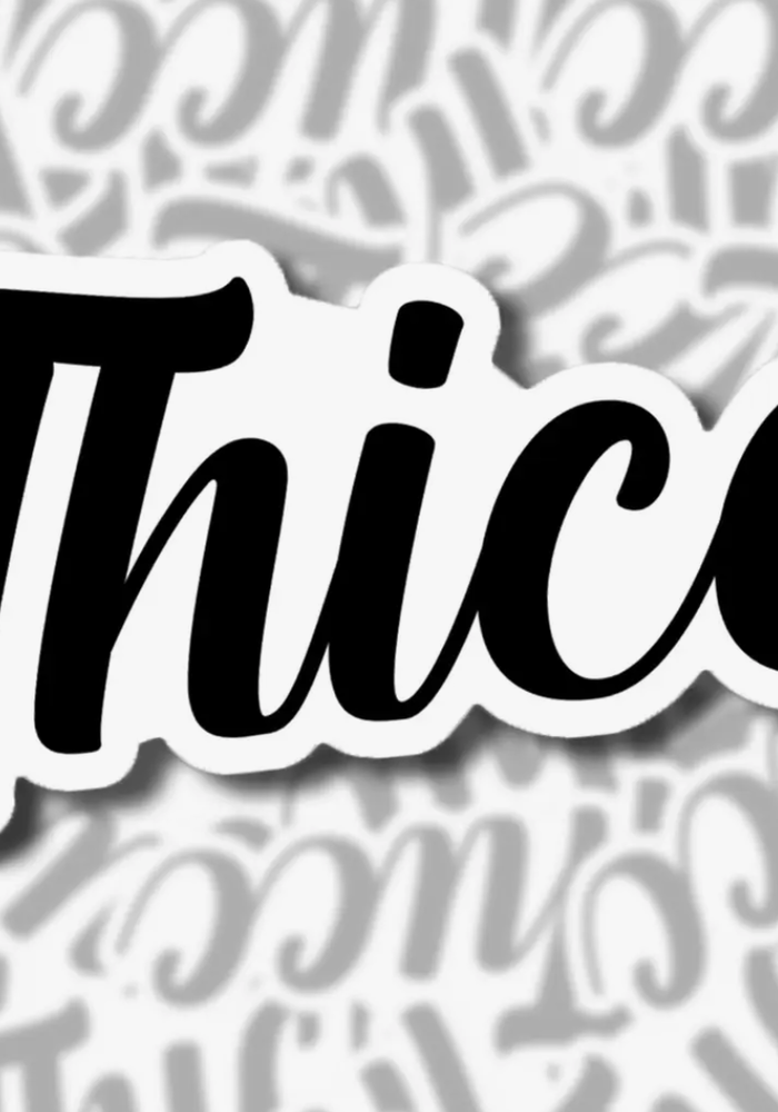 Thicc Sticker
