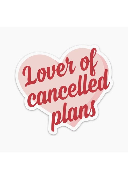 Fun Club Lover of Cancelled Plans Sticker