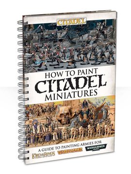 Citadel How To Paint Citadel miniatures