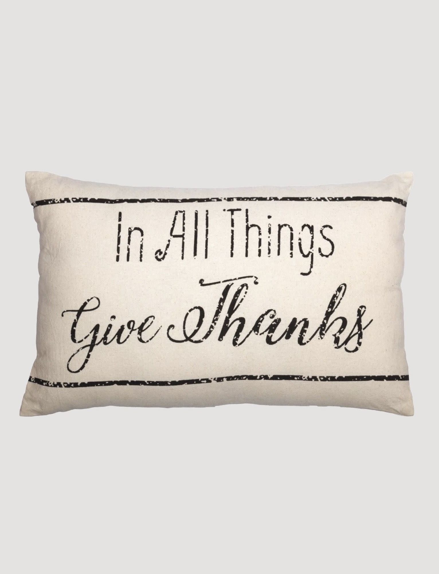 In All Things Give Thanks Pillow Country Pillows Nana S