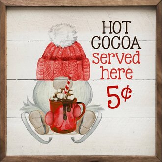 Hot Cocoa Served Here Gnome Sign