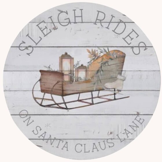Sleigh Rides Round Wooden Sign