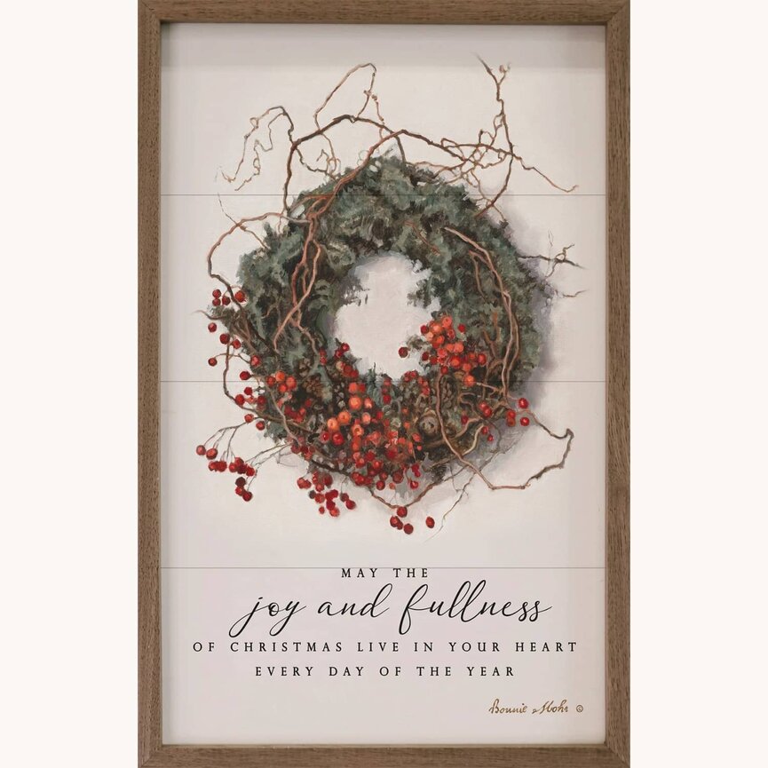 Bonnie Mohr May The Joy And Fullness Wreath Sign