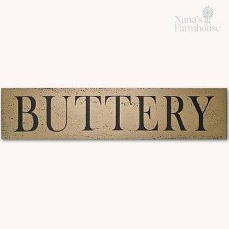 Buttery Wooden Sign