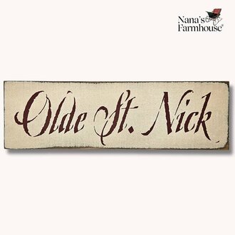 Olde St. Nick Wooden Sign