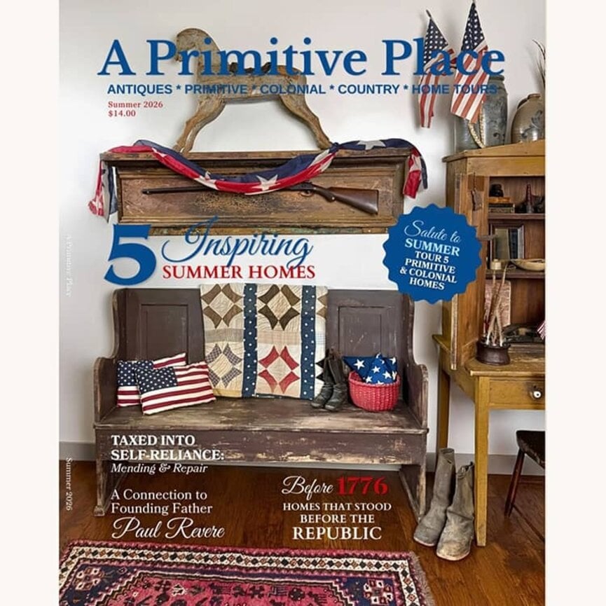 A Primitive Place Magazine - Summer 2026