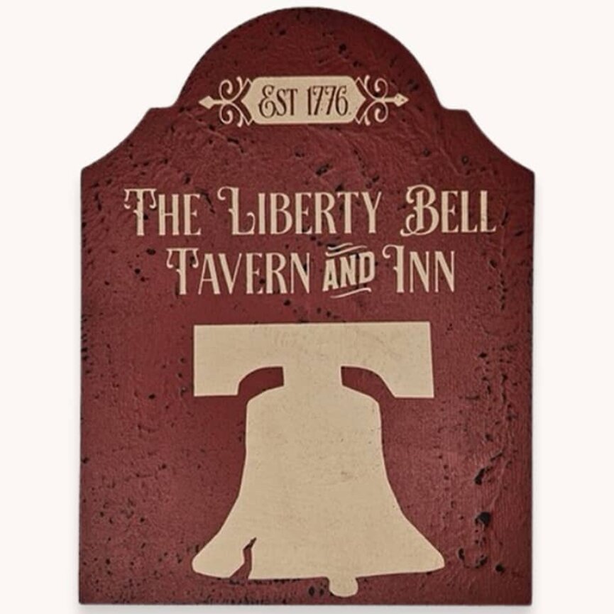 Tavern Sign The Liberty Bell Shelf Sitter - 12" x 9"