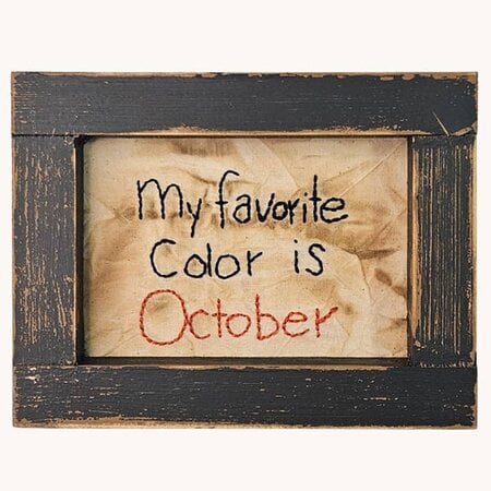 My Favorite Color is October Stitched Sampler