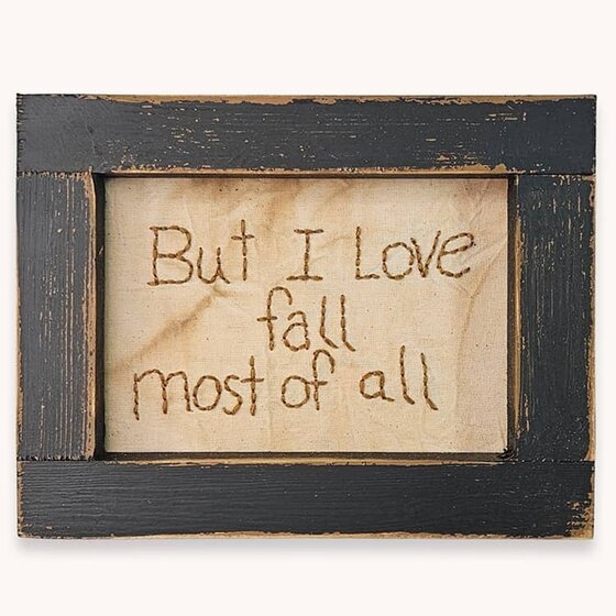 But I Love Fall Most of All Stitched Sampler