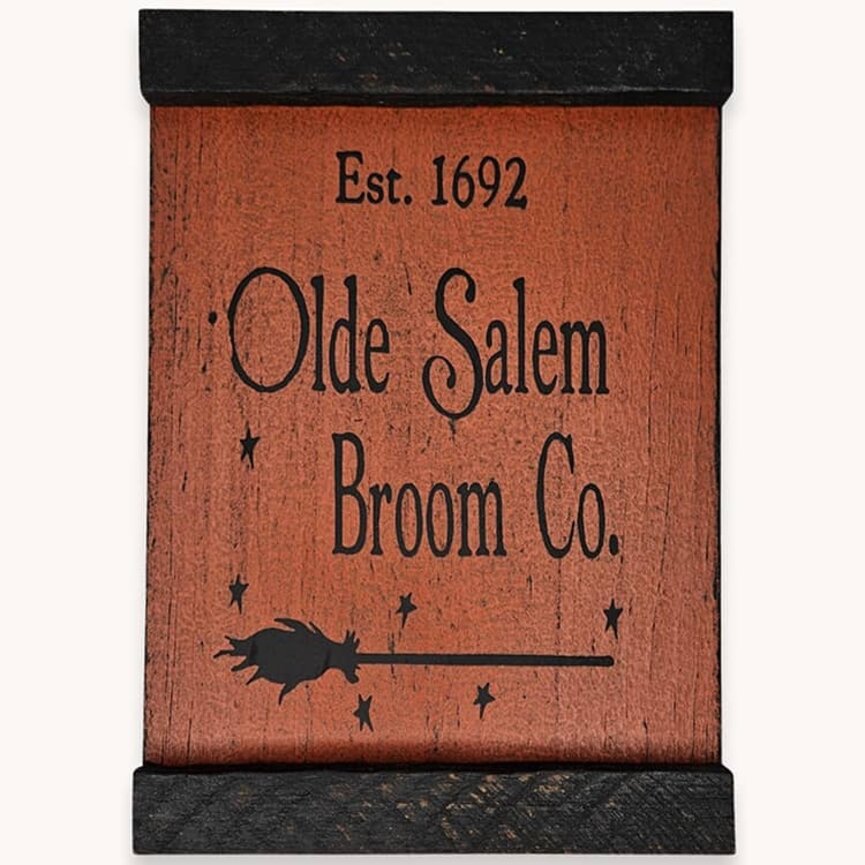 Olde Salem Broom Co. Shelf Sitter Sign - 10"