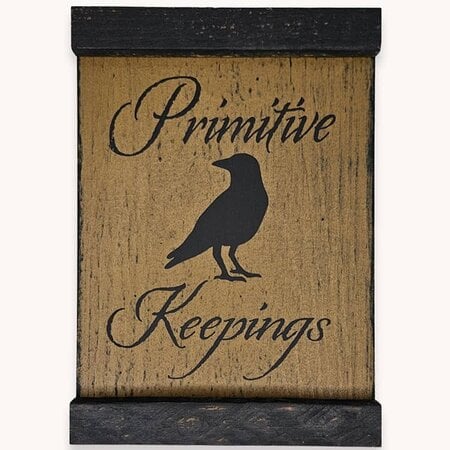 Primitive Keepings Sign