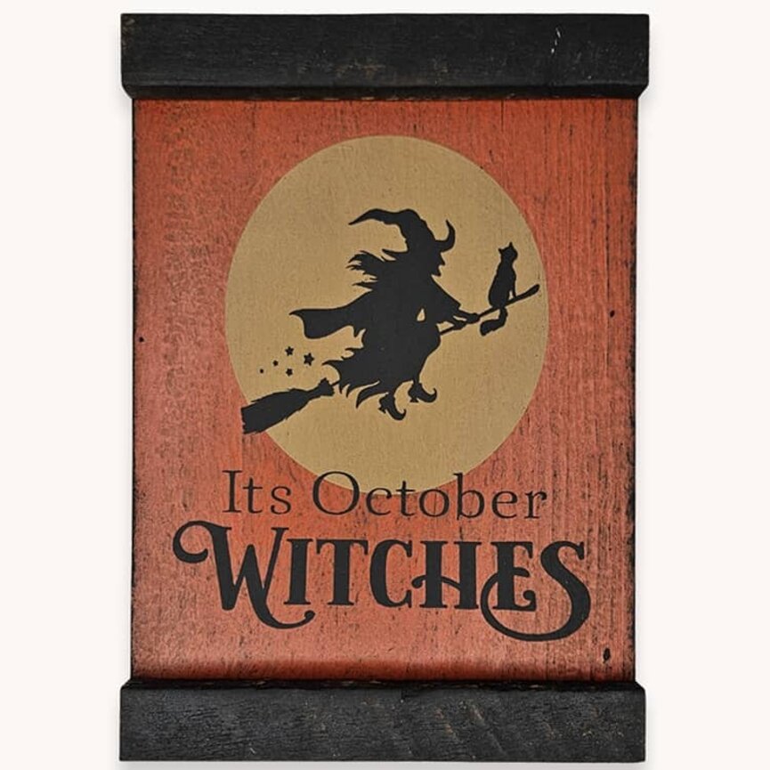 Its October Witches Shelf Sitter Sign - 10" x 7"