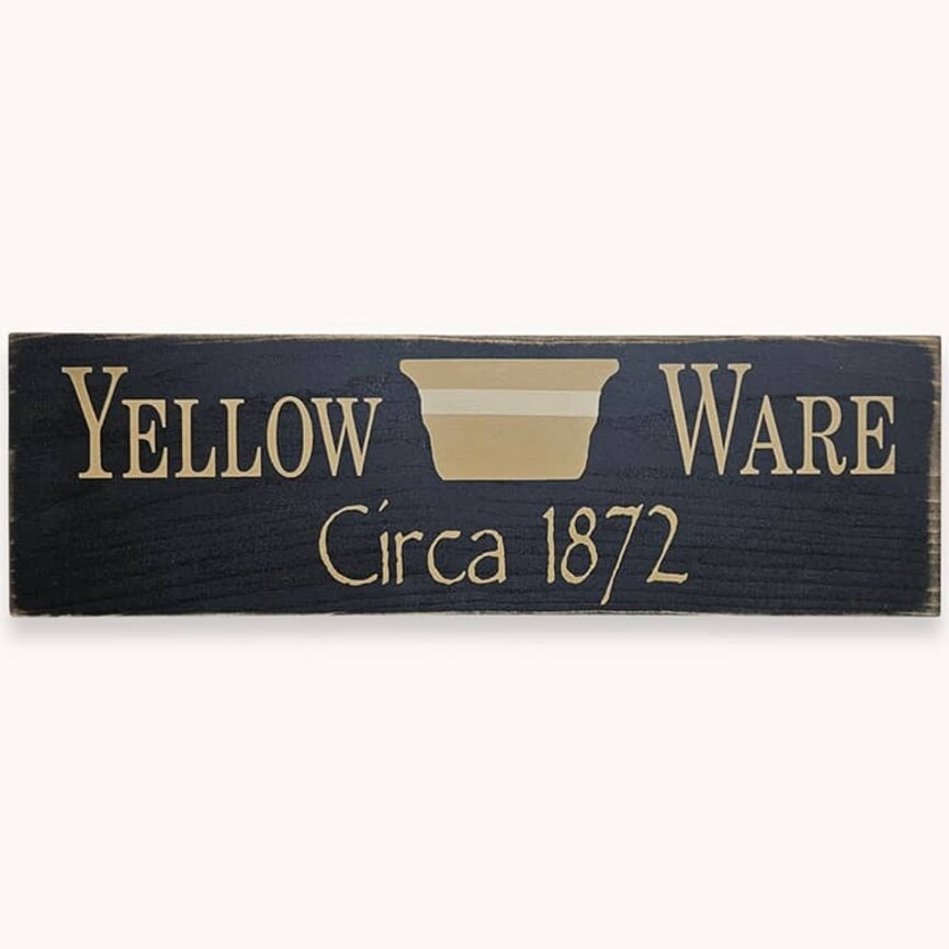 Yellow Ware 1872 Wall Sign - 18"