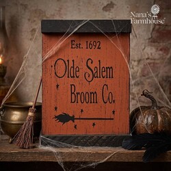 Olde Salem Broom Co. Shelf Sitter Sign - 10"