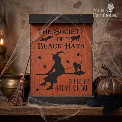 The Society of Black Hats Lath Sign Shelf Sitter - 10"