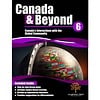 Canada & Beyond: Canada's Interactions with the Global Community Grade 6