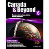 Canada & Beyond: Canada's Interactions with the Global Community Grade 6*