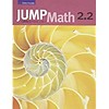 JUMP MATH Jump Math 2.2 - French Edition