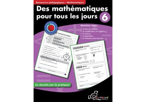 Chalkboard Publishing Des mathematiques pour tous les jours, 6*