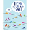 EUREKA Think Before Tweet -poster  (D)