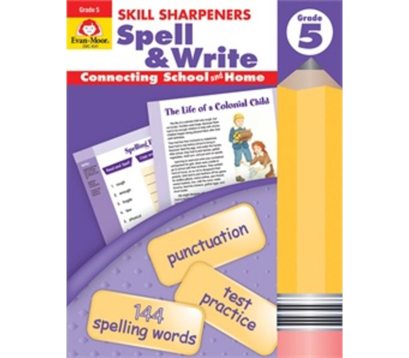 SKILL SHARPENERS SPELL & WRITE GRADE 5