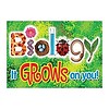 Trend Enterprises Biology It Grows On You Poster (D)*