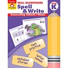 Evan Moor SKILL SHARPENERS SPELL & WRITE GRADE PRE-K*