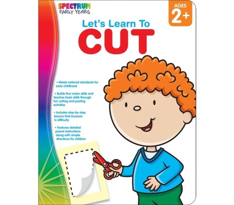 Let's Learn to Cut, Ages 2 - 5