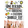 EUREKA One Person Makes a Difference...poster 13x19" (D)*