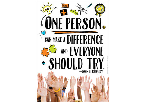 EUREKA One Person Makes a Difference...poster 13x19"