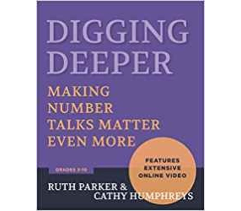 Digging Deeper-Making Number Talks Matter Even More