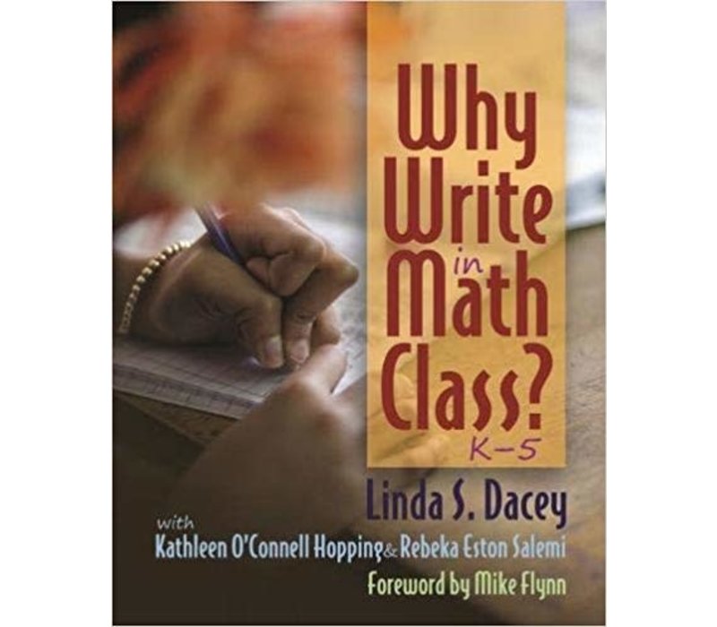 Why Write in Math Class ?