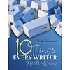 10 Things Every Writer Needs to Know