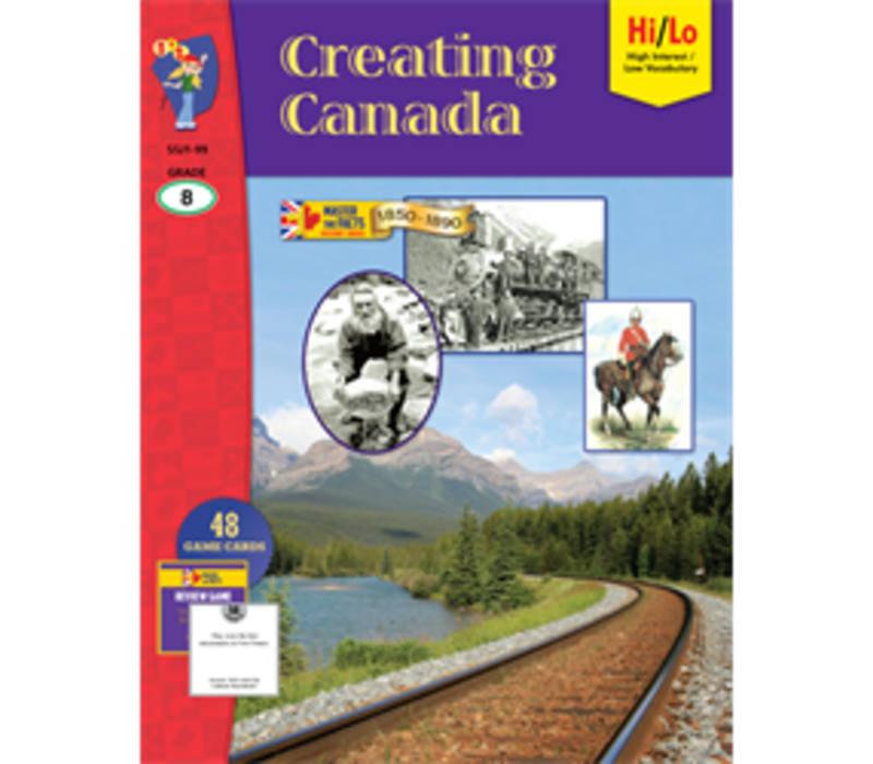Creating Canada, 1850-1890, Gr8