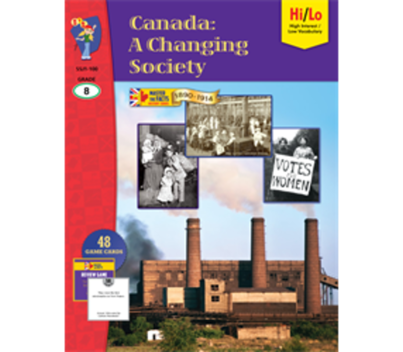Canada: A Changing Society, 1890-1914, Gr8