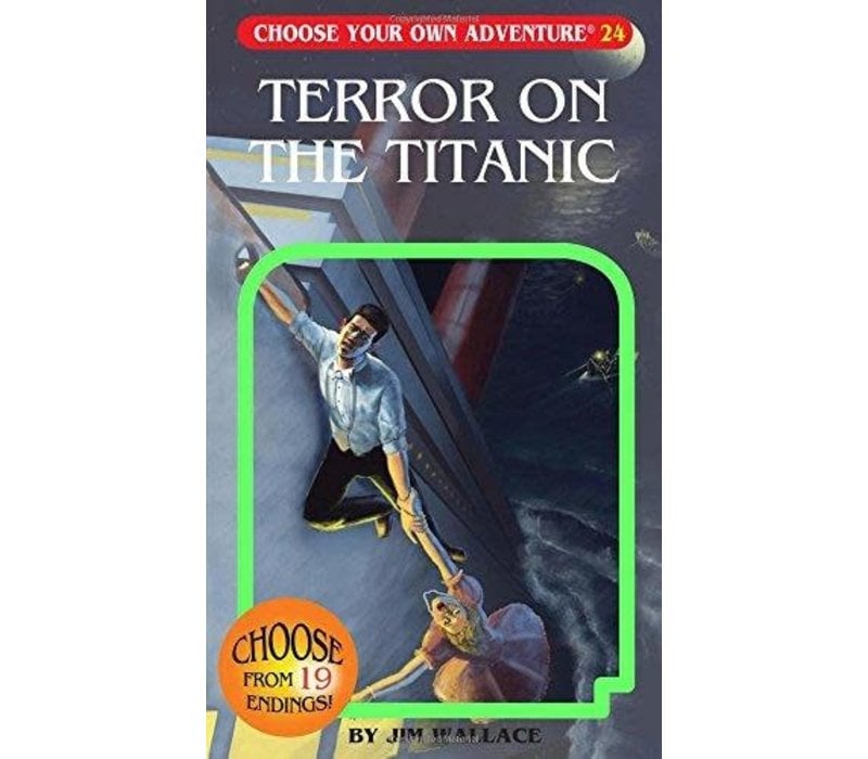 Choose Your Own Adventure Books - Terror on the Titanic