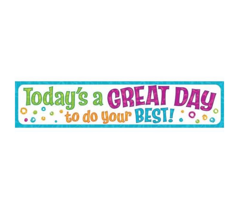 Today's a GREAT DAY to do... Quotable Expressions® Banner – 3 Feet