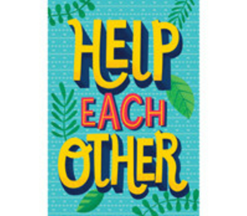 Help Each Other Poster* (D)