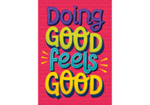 Carson Dellosa Doing Good Feels Good Poster(D)