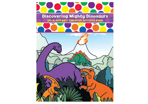 Do a Dot Do-A-Dot Discovering Mighty Dinosaurs Activity Book