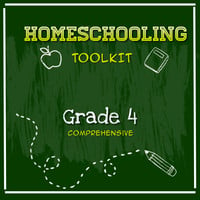 Homeschooling Toolkit - Grade 4 Comprehensive