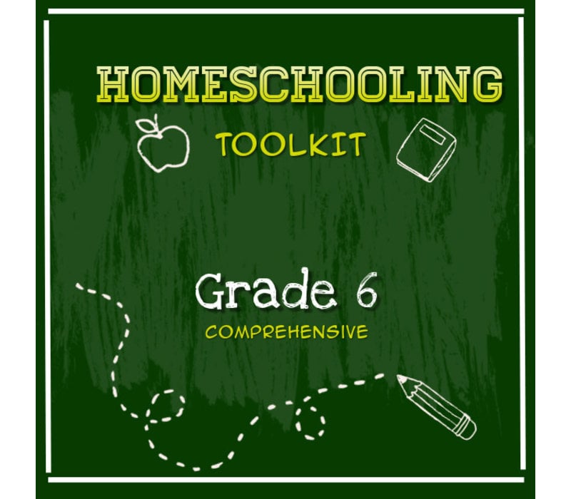 Homeschooling Toolkit - Grade 6 Comprehensive