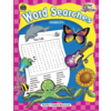Teacher Created Resources Start to Finish: Word Searches (Gr. 2-3) (D)