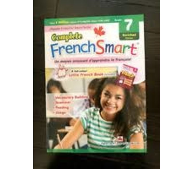 Enriched Edition - Complete French Smart, Grade 7*