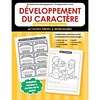 Developpement Du Caractere  Maternelle et 1 annee*