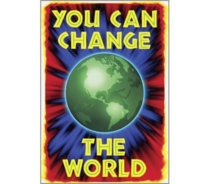 You Can Change the World Poster
