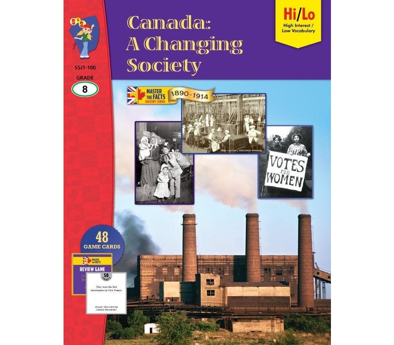 Canada: A Changing Society, 1890-1914, Gr8