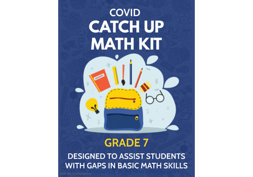 Math COVID Catch Up Kit - Grade 7