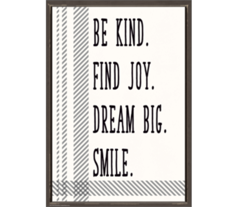 Be Kind. Find Joy. Dream Big. Smile. ...Poster *